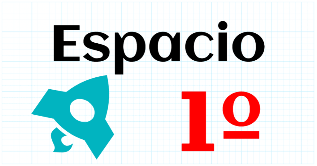 ESPACIO - EDUCACION PRIMARIA 1º