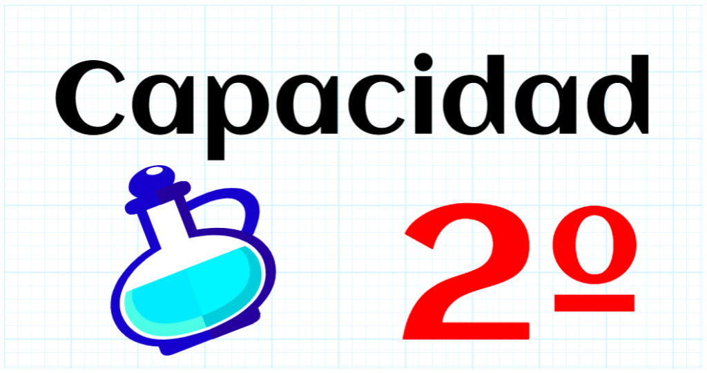 CAPACIDAD - EDUCACION PRIMARIA 2º