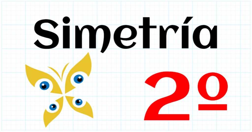 SIMETRIA - EDUCACION PRIMARIA 2º