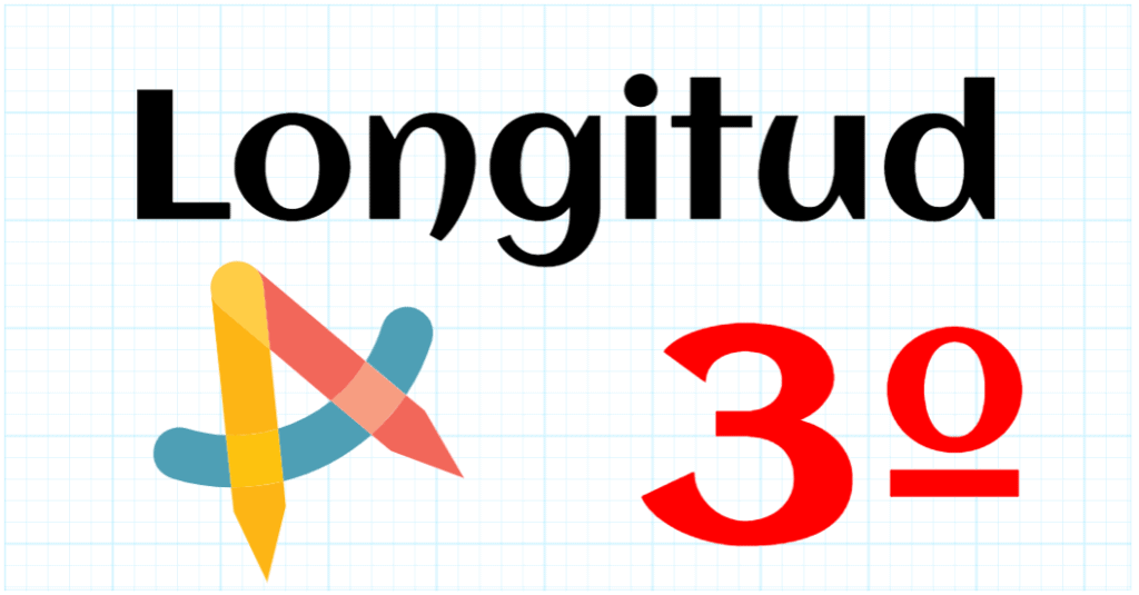 LONGITUD - EDUCACION PRIMARIA 3º