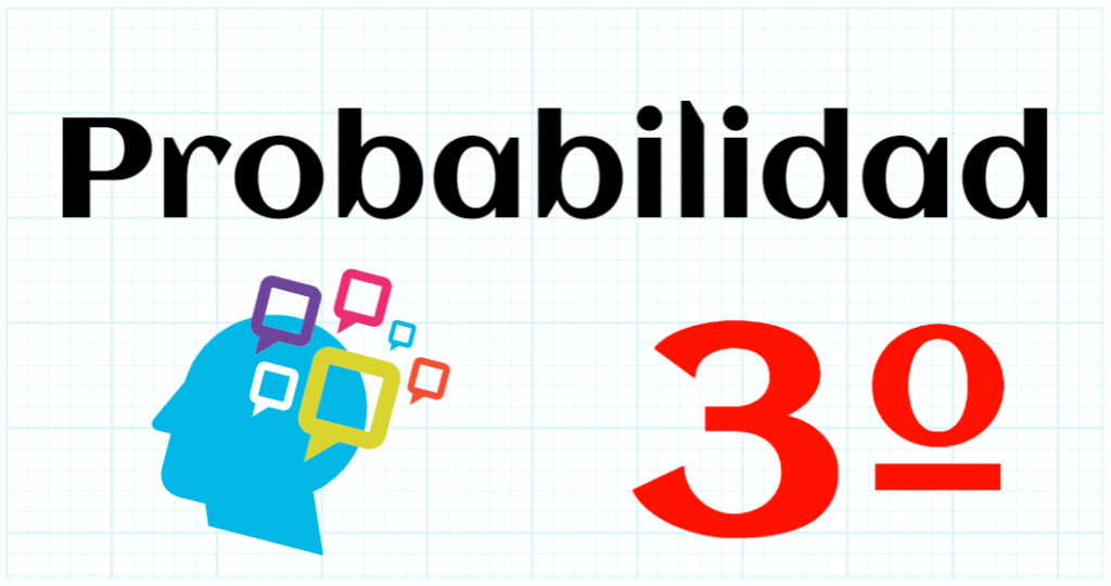 PROBABILIDAD - EDUCACION PRIMARIA 3º