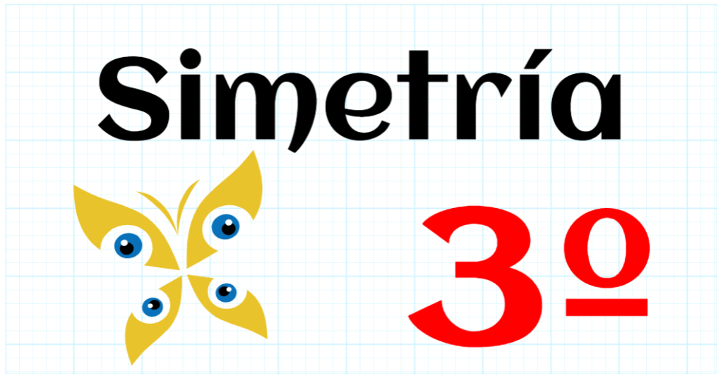 SIMETRIA - EDUCACION PRIMARIA 3º