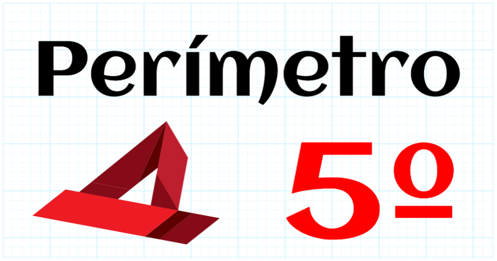 PERIMETRO - EDUCACION PRIMARIA 5º