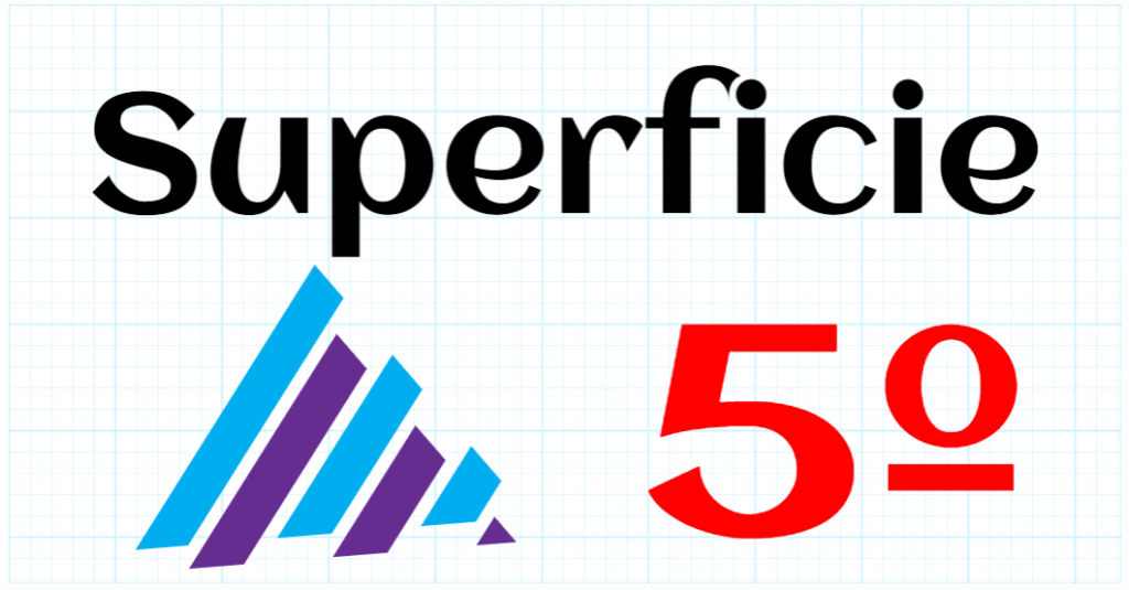SUPERFICIE - EDUCACION PRIMARIA 5º