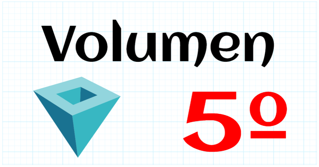 VOLUMEN - EDUCACION PRIMARIA 5º