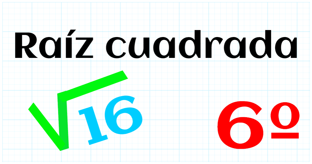 Raices Cuadradas Sexto Educacion Primaria