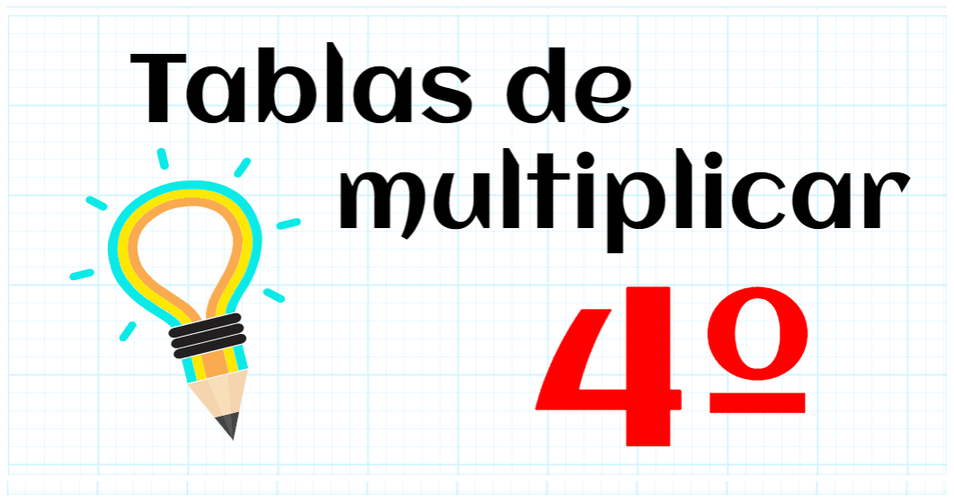💙 TABLAS DE MULTIPLICAR 💙 Cuarto Educación Primaria (9
