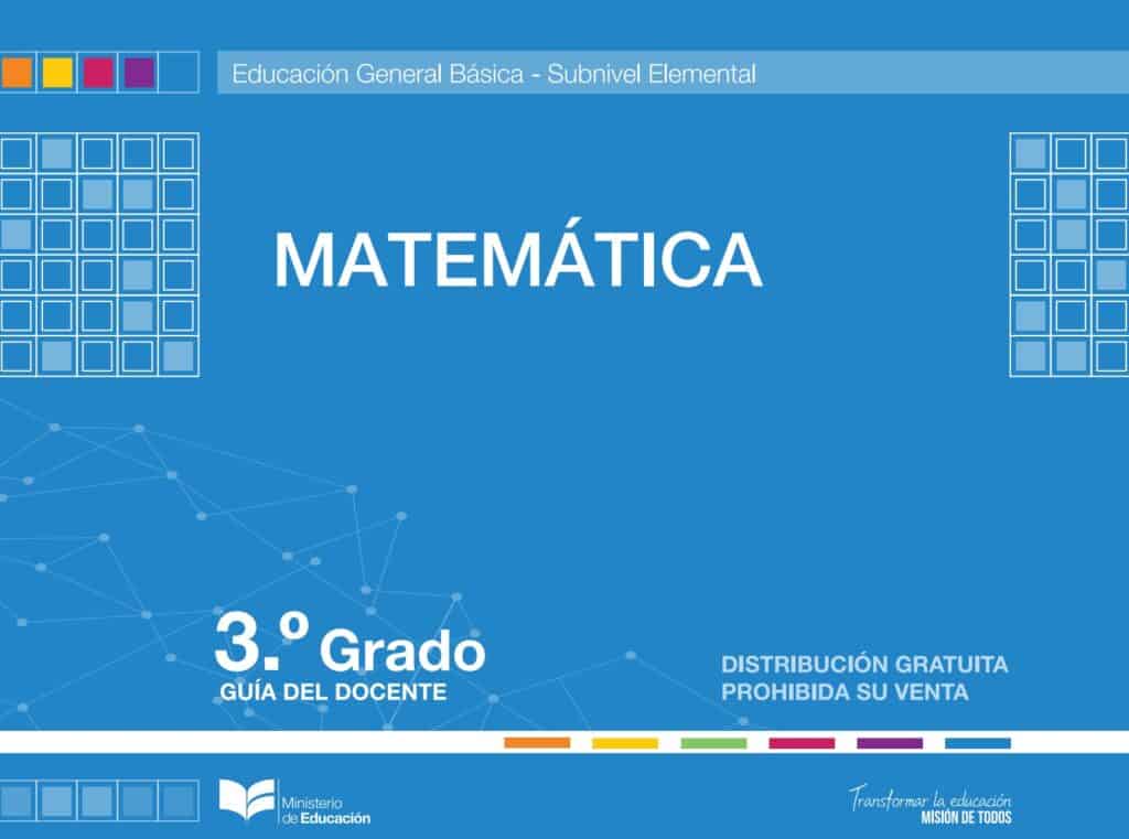 📚 Guía del Docente Matemática 3º EGB 📚 Ecuador 2024